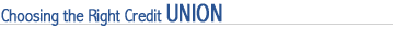 Choosing the Right Credit Union