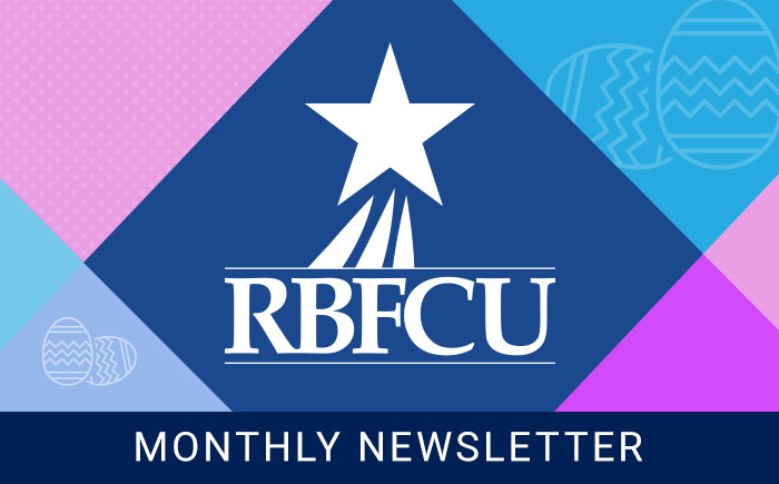 RBFCU Monthly Newsletter