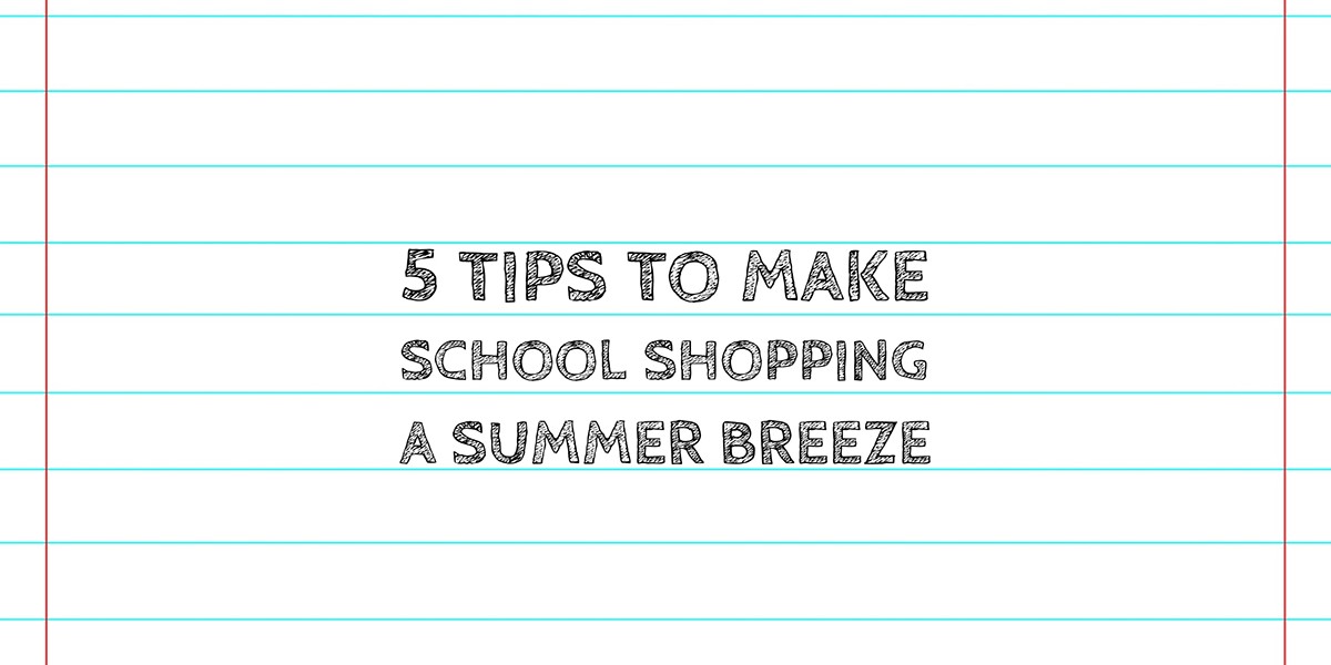 5TipstoMakeSchoolShoppingaBreeze