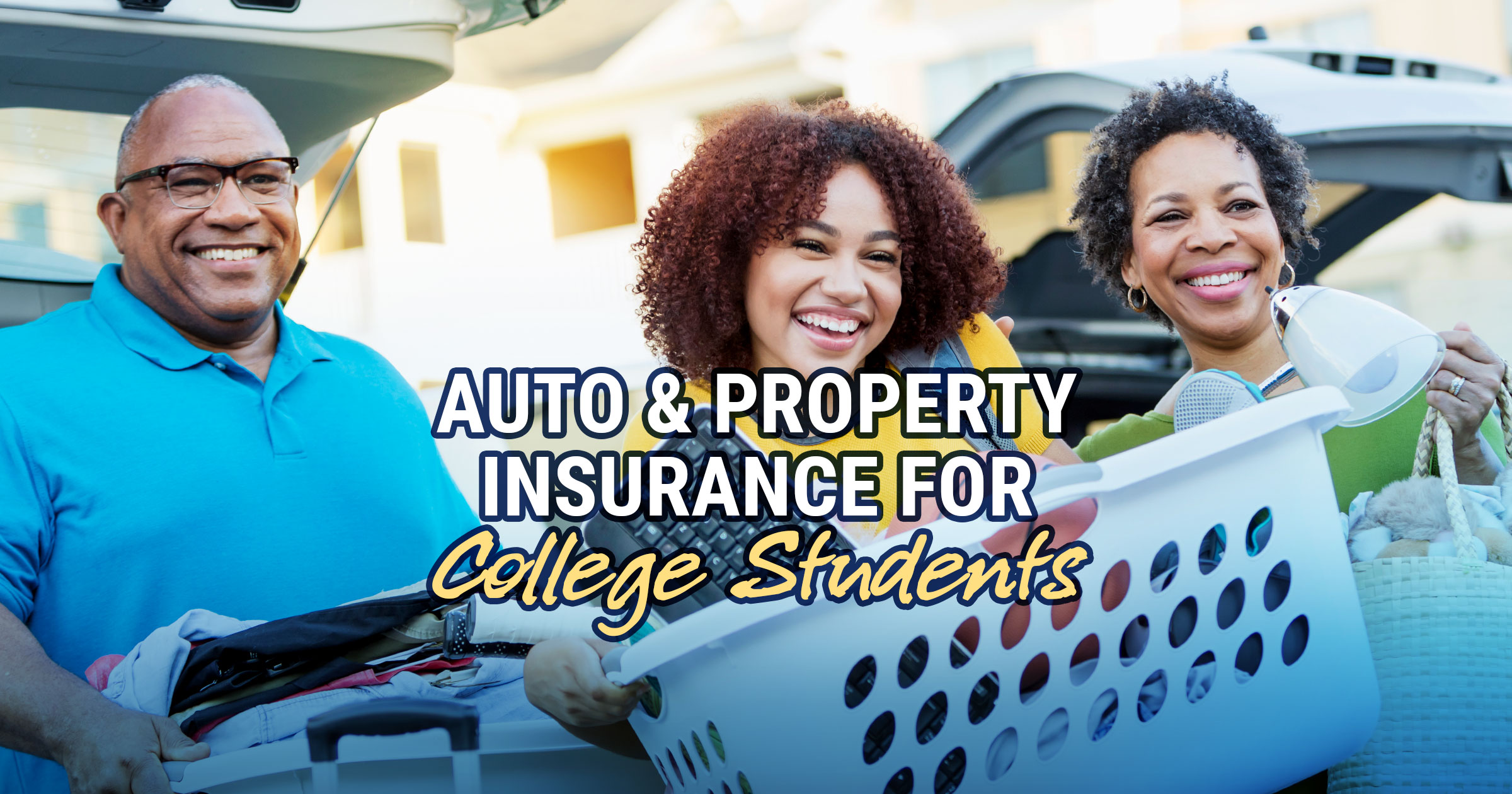 AutoandPropertyInsuranceforCollegeStudentsWhatYouNeedtoKnow