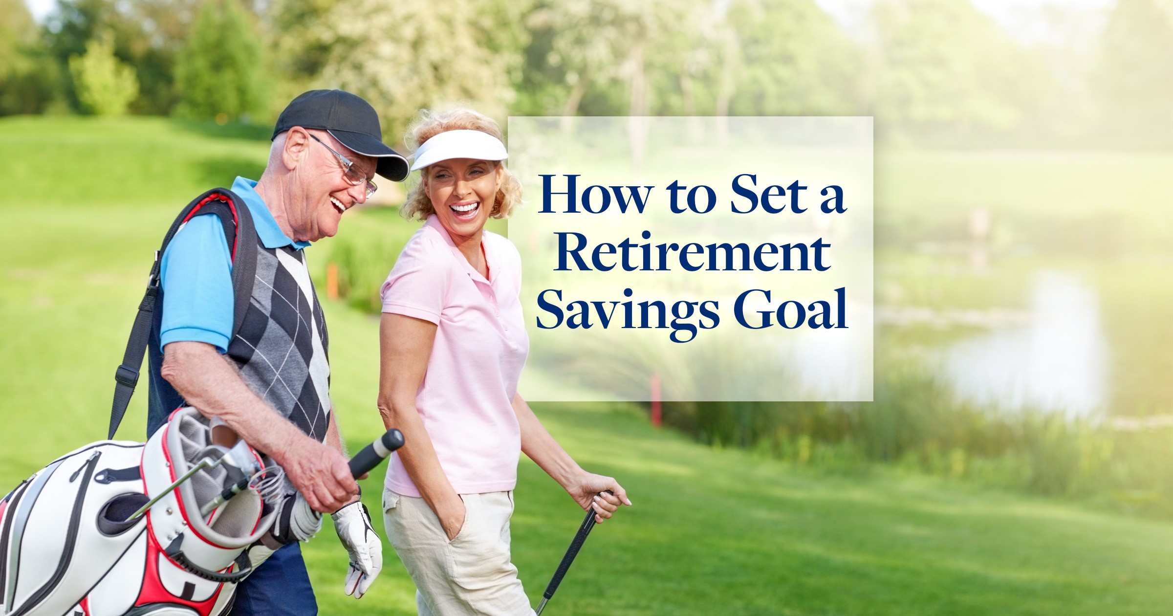 HowtoSetaRetirementSavingsGoal