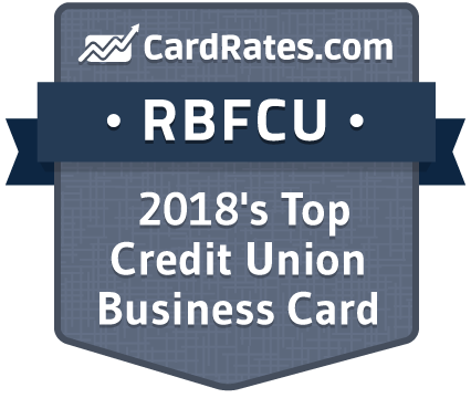 CardRates.com: RBFCU is 2018's Top Credit Union Business Card