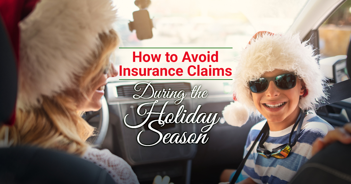 HowtoAvoidInsuranceClaimsDuringtheHolidaySeason