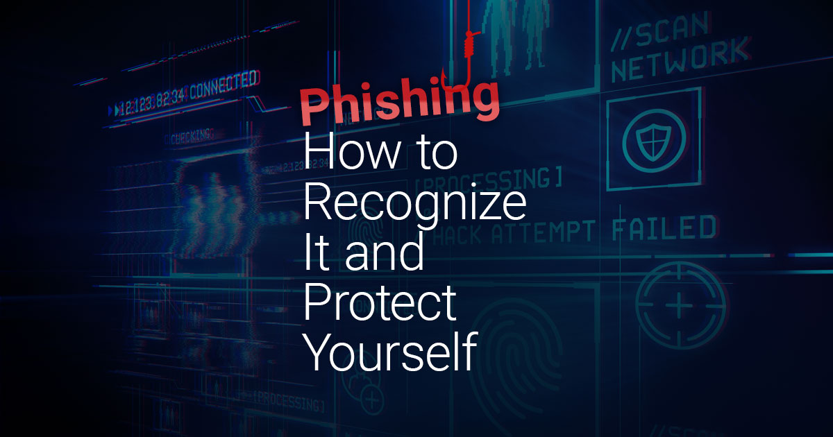 PhishingHowtoRecognizeItandProtectYourself