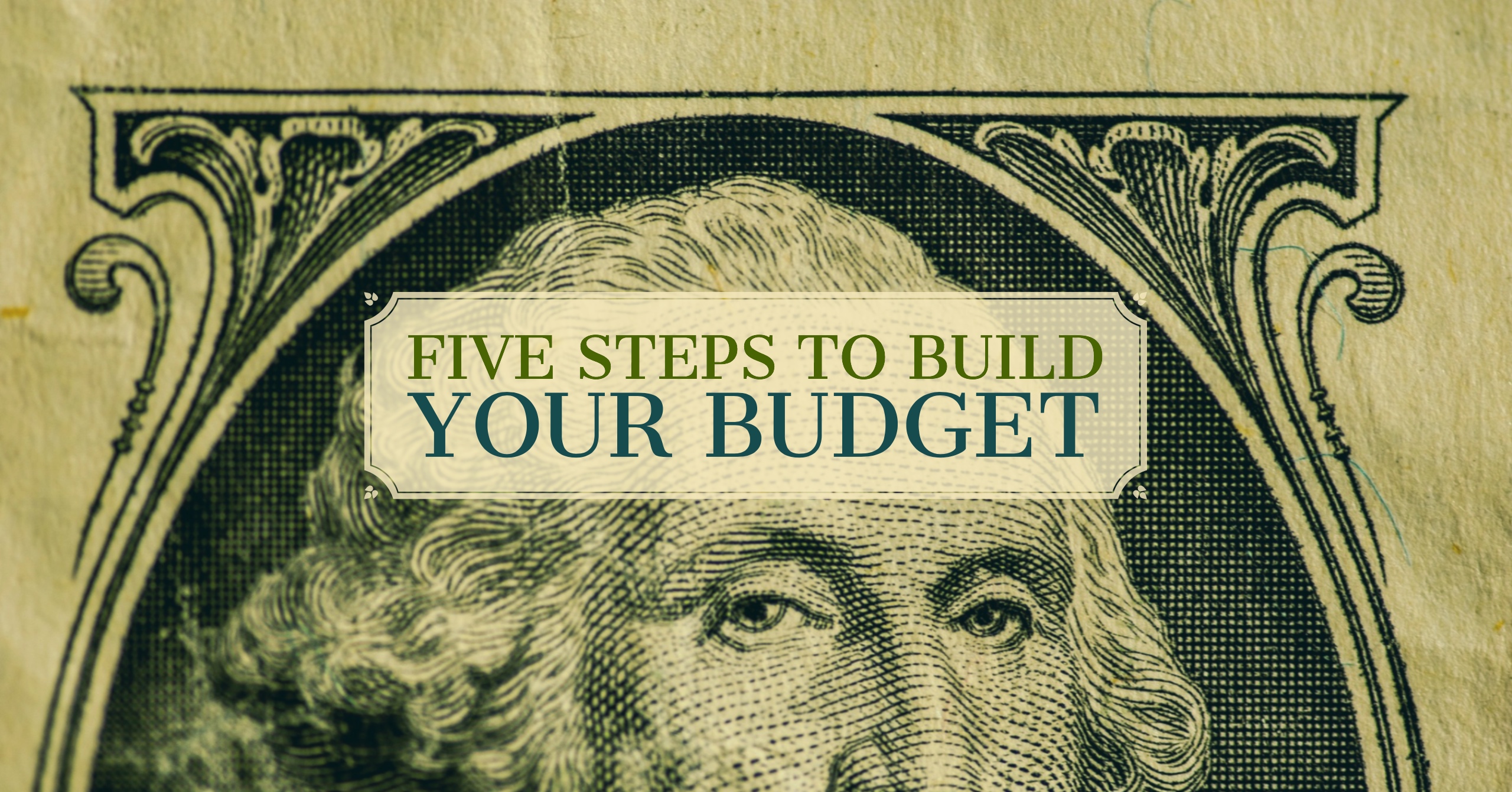 FinancialLiteracyMonth5StepstoBuildYourBudget