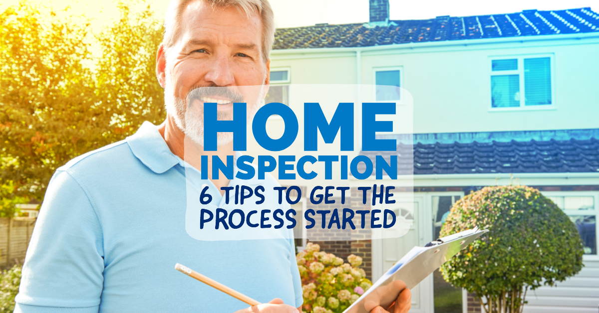 HomeInspection6TipstoGettheProcessStarted