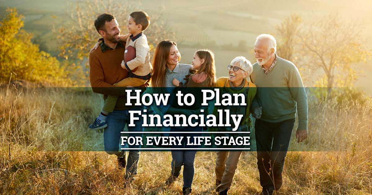 HowtoPlanFinanciallyforEveryLifeStage