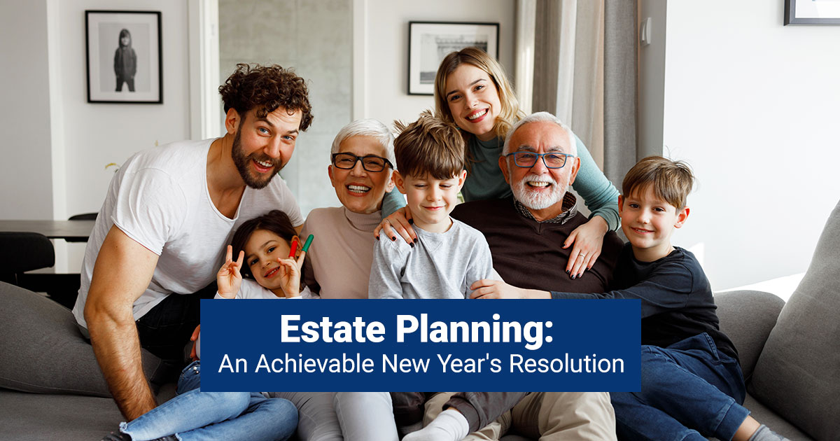 EstatePlanningAnAchievableNewYearsResolution