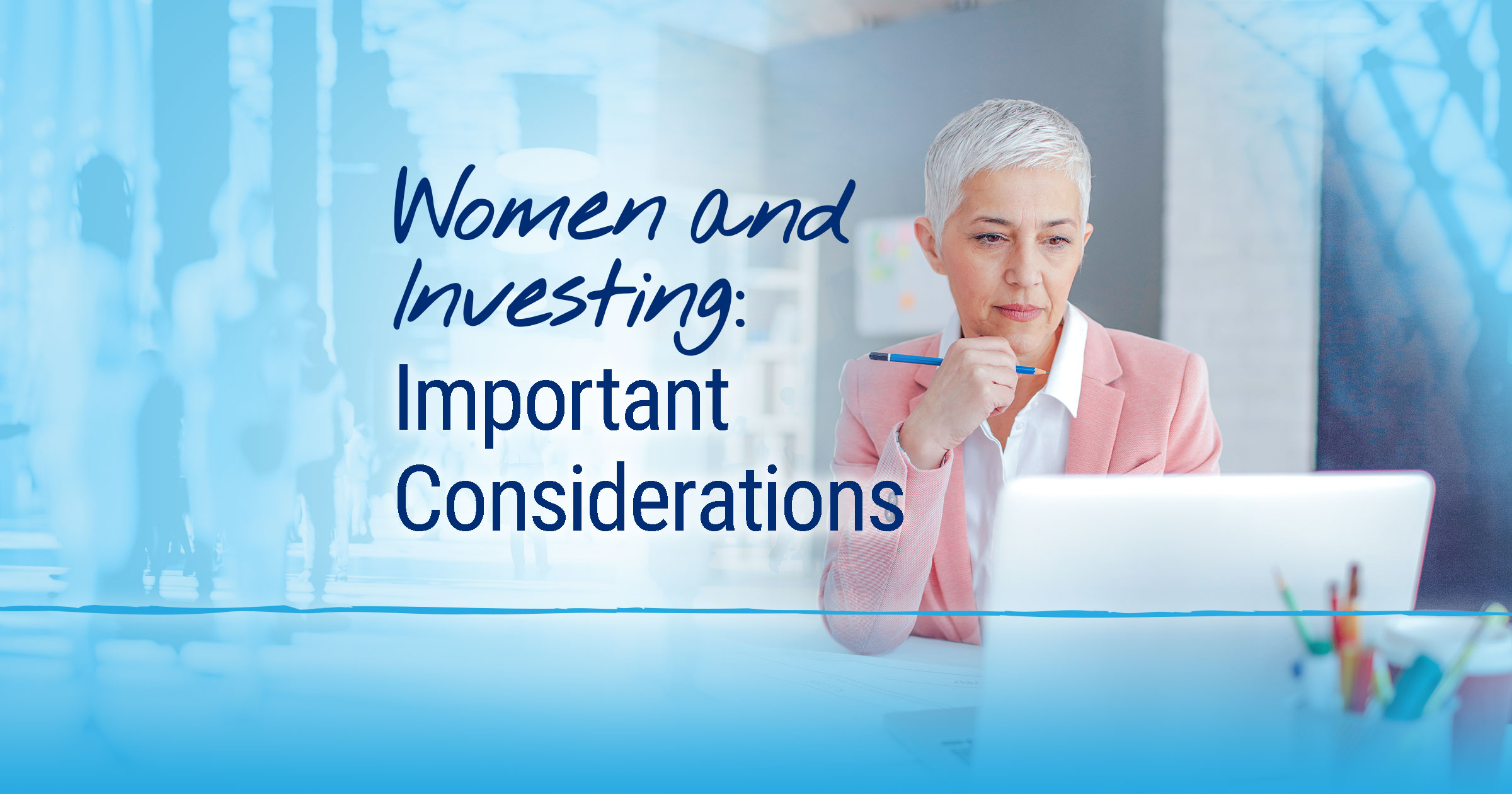 WomenandInvestingImportantConsiderations